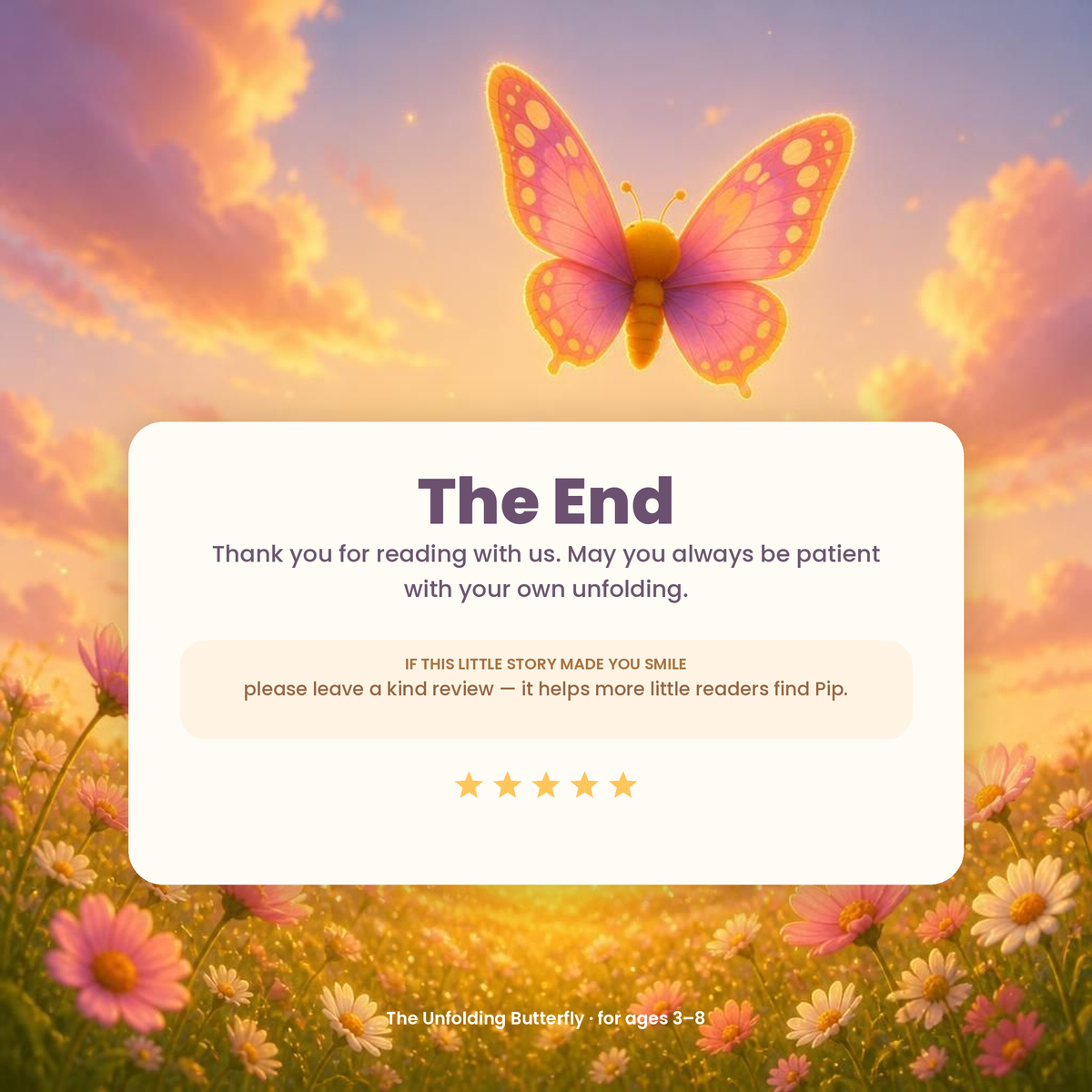 New 2026 The Unfolding Butterfly | Children's Picture Book About Patience, Courage & Growth | Caterpillar Story for Kids Ages 3–8 | PDF Download
